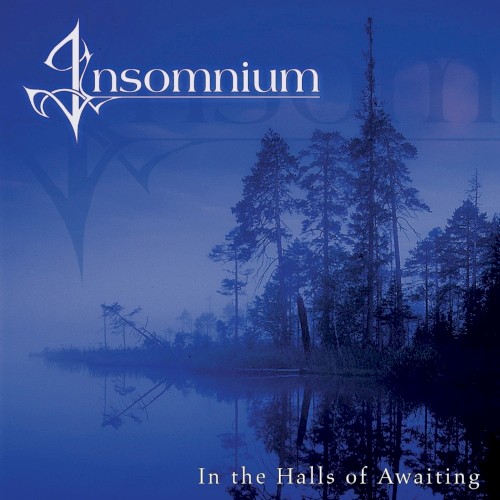 Insomnium - In the Halls of Awaiting